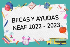 becas neae 2022/2023